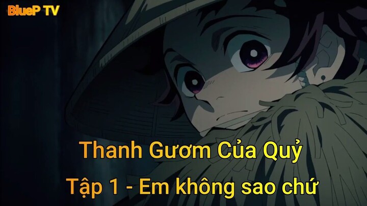 Thanh Gươm Của Quỷ Tập 1 - Em không sao chứ