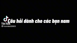 câu hỏi dành cho các bạn nam ko có ny thì vẫn chơi ok