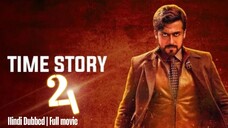 24 The Time Story (2016) {Hindi Dubbed} 720p HD Quality Full Movie