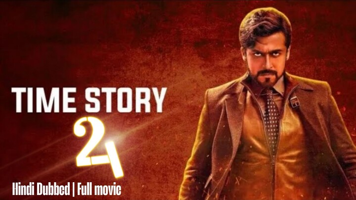 24 The Time Story (2016) {Hindi Dubbed} 720p HD Quality Full Movie