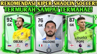 INI DIA REKOMENDASI KIPER PALING GG! DARI HARGA PALING MURAH SAMPAI PALING MAHAL FC MOBILE YUAHPLAY!