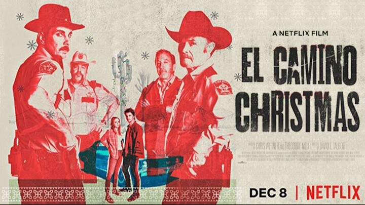El Camino Christmas (2017) - SUB INDO