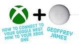 Xbox One Google Nest Mini (How to Connect)