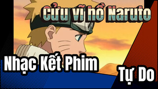 Cửu vĩ hồ Naruto | Nhạc Kết Phim | Tự Do KaBooooom (và MAD)