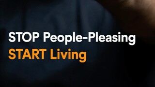 STOP PLEASING PEOPLE - MOTIVATIONAL SPEECH