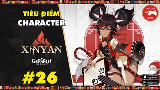 Genshin Impact || Tiêu điểm Character XINYAN - TRANG BỊ và ĐỘI HÌNH MẠNH NHẤT || Thư Viện Game