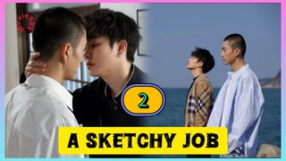 🇨🇳(ENG SUB) A Sketchy JOB (2025) EPISODE 2