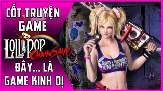 Cốt Truyện Game | Lollipop Chainsaw | Đây Là Game Kinh Dị | Maximon Gaming