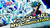 Yu-Gi-Oh 5D's MV Compilation_3