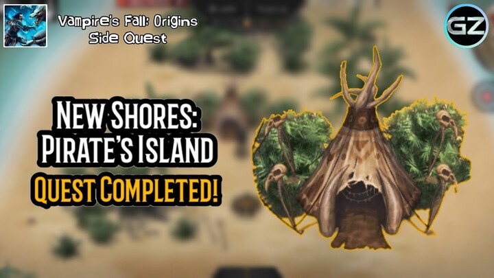 Vampire's Fall: Origins - New Shores: PIRATE'S ISLAND - Quest Completed