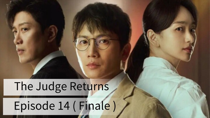 The Judge Returns (2026) | Episode 14 Finale | EngSub