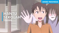 Hantu Tapi Genit - Teaser Animasi Horor Lucu Indonesia