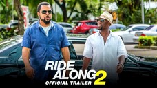 Ride Along 2 (2016) SUB INDO