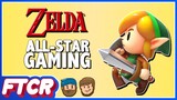 "Link's Awakening": FTA & MyRiggedClawFan All-Star Gaming