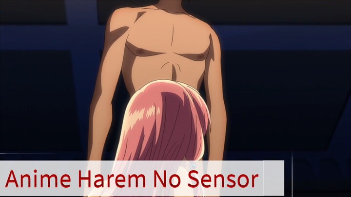 🔞🥵Scene No Sensor Anime Harem 18+