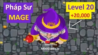 MiniGiants.io - #14 : Lần Đầu Lên LEVEL 20 Cùng Pháp Sư MAGE và Cái Kết ...