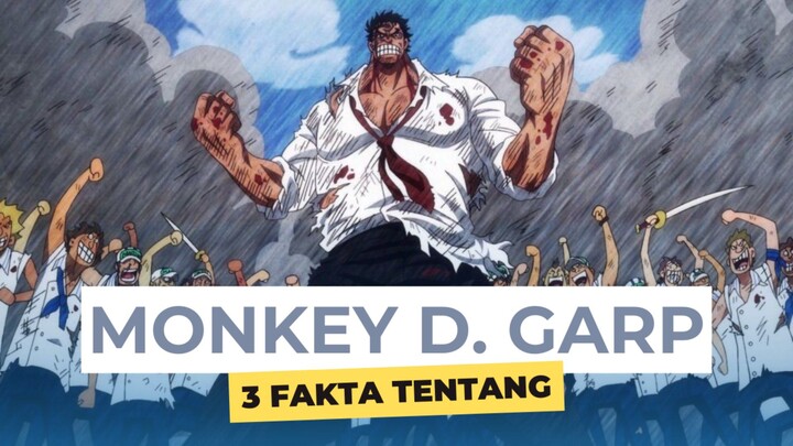 SANG LEGENDARIS ANGKATAN LAUT MONKEY D. GARP