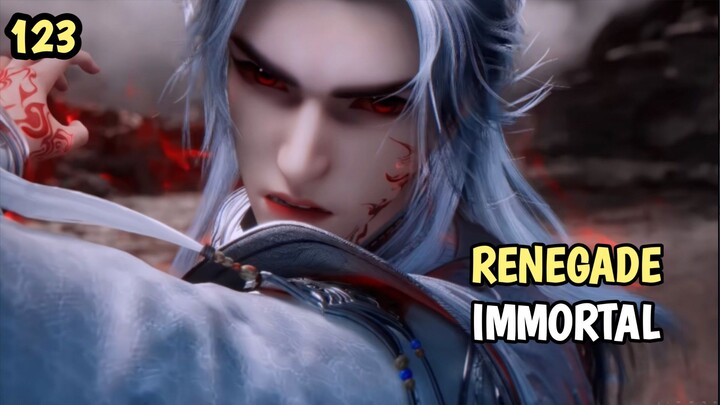 RENEGADE IMMORTAL EPISODE 123 PART 3 #KompetisiKreasiUnggahan5 #Donghua #bestofbest