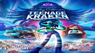 Watch Full RUBY GILLMAN, TEENAGE KRAKEN Movie For Free - Link In Description