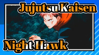 $LOTHBOI - Night Hawk | Jujutsu Kaisen