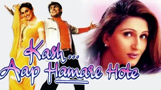 Kash Aap Hamare Hote2003 ‧      Family/Drama ‧ 2h 36m