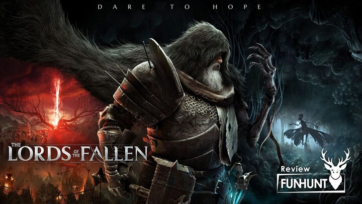 Lords of the Fallen Review - Kurang Sengsara !