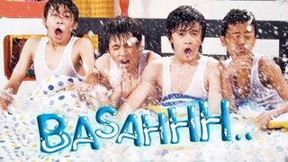 BASAHHH' .... .. .. (2008)