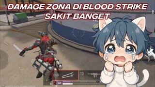 Ngga Lagi Lagi Dah Main di Luar Zona - Blood Strike Gameplay
