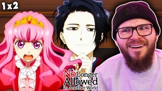 "I CAN FIX HIM" | No Longer Allowed in Another World Episode 2 Reaction!