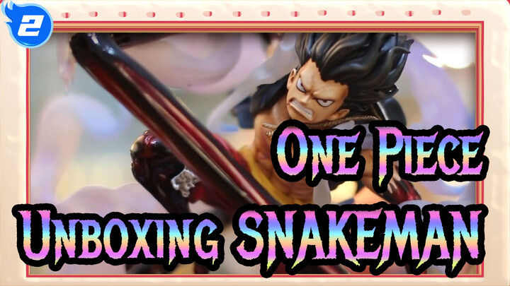 One Piece|Unboxing SNAKEMAN - Luffy Gear 4 Resin Statue_2