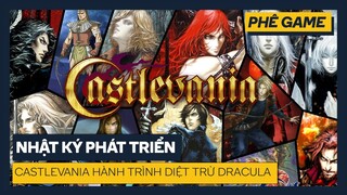 Castlevania Lịch Sử & Phát Triển | Lịch sử ngành Game | Phê Game