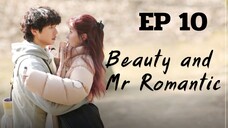 บิวตี้แอนด์มิสเตอร์โรแมนติก EP 10