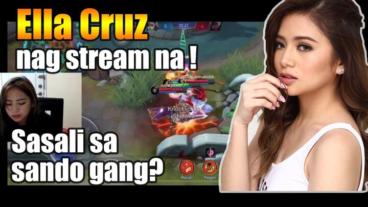 ELLA CRUZ NAG STREAM NA! | Mobile Legends