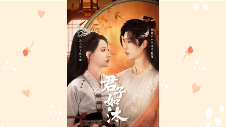 TRỌN BỘ - QUÂN TỬ NHƯ MỘC ( Yến Hạo Nguyên , Phùng Nghệ Nhiên )