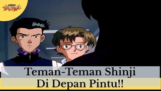 Neon Genesis Evangelion || Teman-Teman Shinji Di Depan Pintu ❗❗