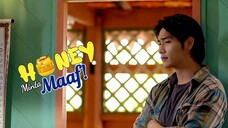 𝐇𝐨𝐧𝐞𝐲 𝐌𝐢𝐧𝐭𝐚 𝐌𝐚𝐚𝐟 (Episode 3) 🍯