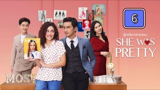 Episode 6: (Tagalized) She Was Pretty