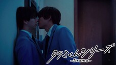 [Tập 4] Takumi-kun Series -Drama-