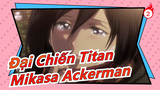 [Đại Chiến Titan/Kinh điển/Beat Sync] Bạn đã từng xem lời bộc bạch của Mikasa Ackerman chưa?_2