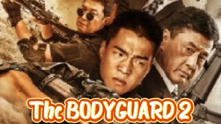 The BODYGUARD 2[2023] eng sub