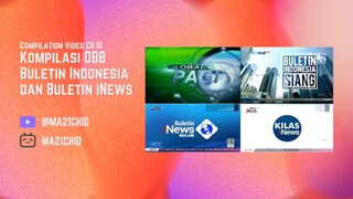 Kompilasi OBB Buletin Indonesia dan Buletin iNews GTV