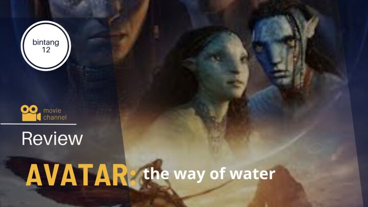 Avatar The way of water#keluarga#harmonis#pertarungan#kesetiaan#air#api#udara#darat#semuaorang#sedih