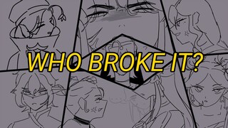 who broke it?