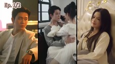 Ep.1/2 เซี่ยจิ้น คุณหนูจอมป่วนให้หัวใจรัก