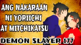 Ang nakaraan ni yoriichi at michikatsu - Demon slayer chapter 177 | kidd sensei tv