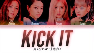 BLACKPINK - 'KICK IT' LYRICS COLOR CODED VIDEO