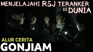 DEMI K0NTEN! (HATI2 JUMPSCARE) Alur Cerita Film GONJIAM: HAUNTED ASYLUM (2018) dalam 11 menit