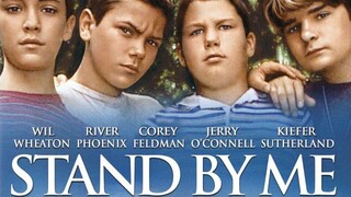 STAND BY ME (1986) สแตนด์บายมี แด่เราและเพื่อน