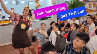 DIVA Cát Thy mở rộng kinh doanh, ship bánh tráng sang Thái Lan - Ẩm thực Cha Rồng