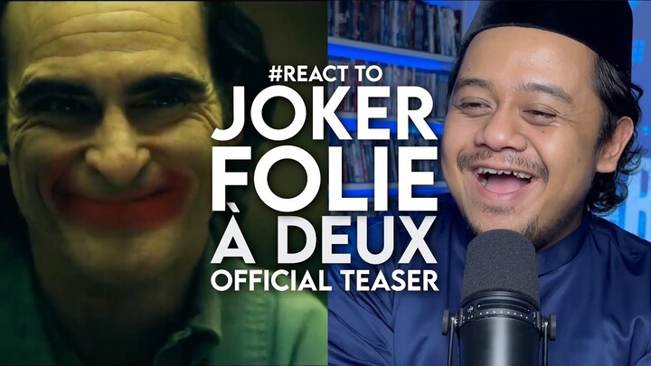 #React to JOKER: Folie à Deux Official Teaser Trailer